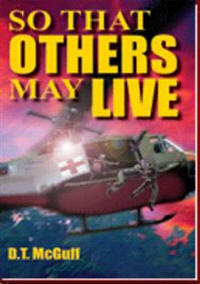 So That Others May Live